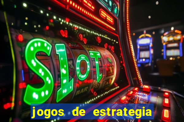 jogos de estrategia e raciocinio